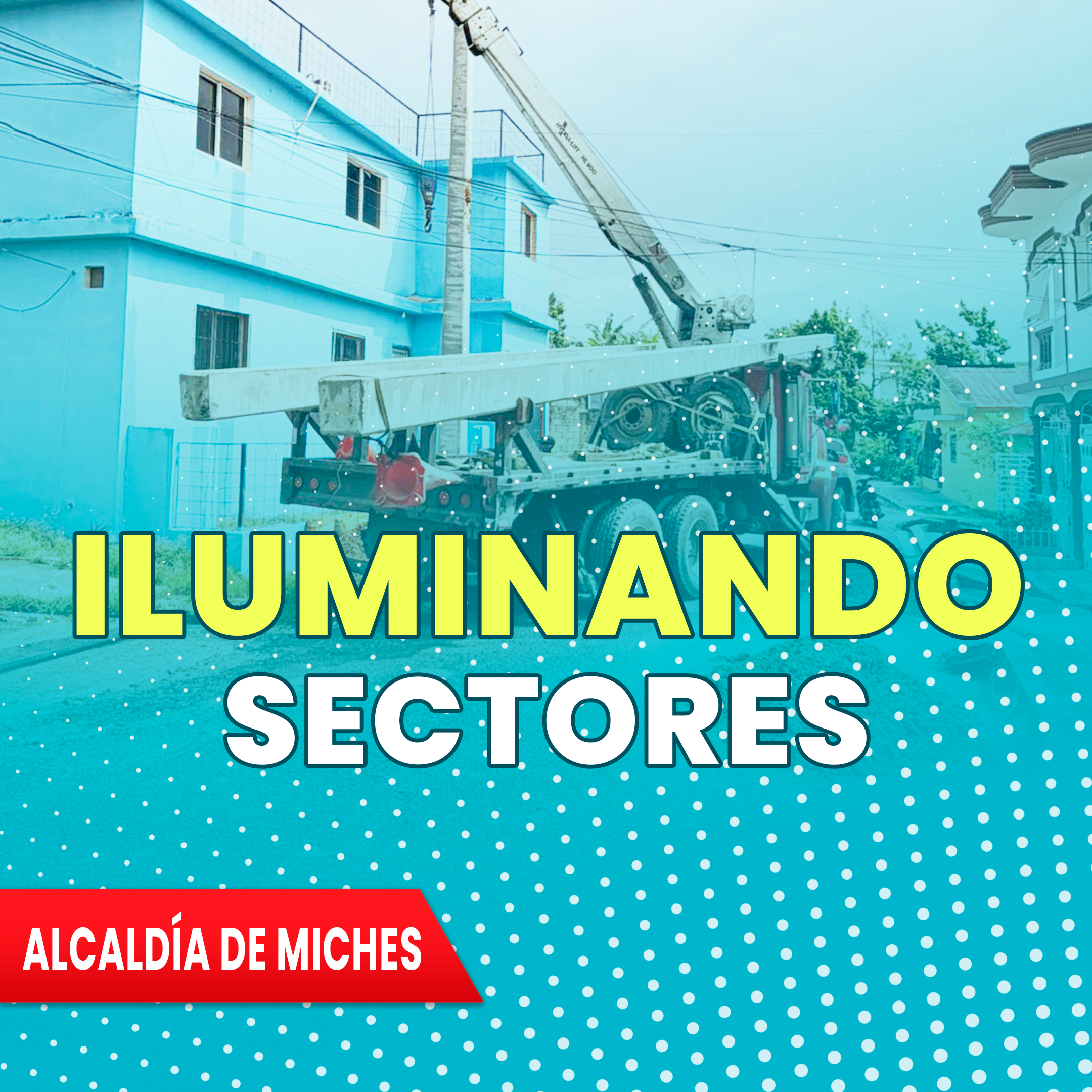 ILUMINANDO SECTORES